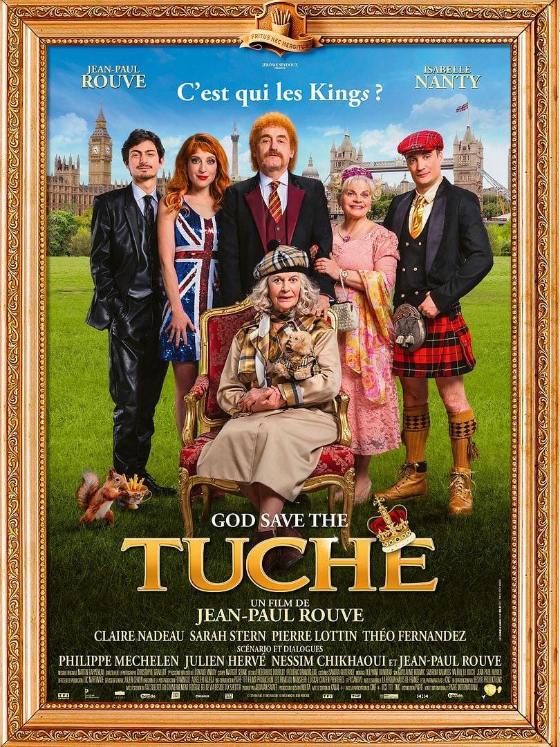 CINÉMA : GOD SAVE THE TUCHE